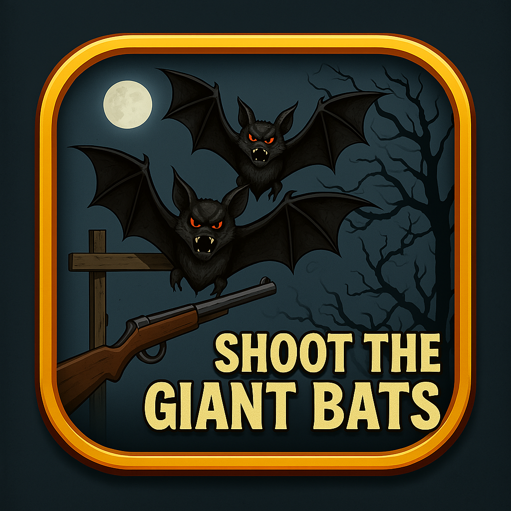 Shoot The Giant Bats